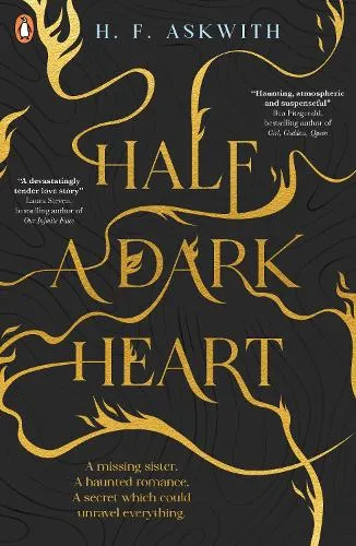 H. F. Askwith Half a Dark Heart