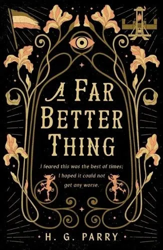 H. G. Parry A Far Better Thing