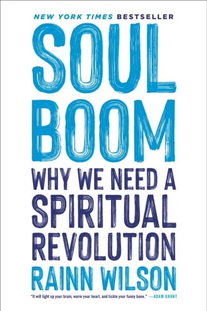 Hachette Books Soul Boom : Why We Need A Spiritual Revolution