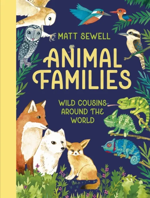 Matt Sewell Animal Families