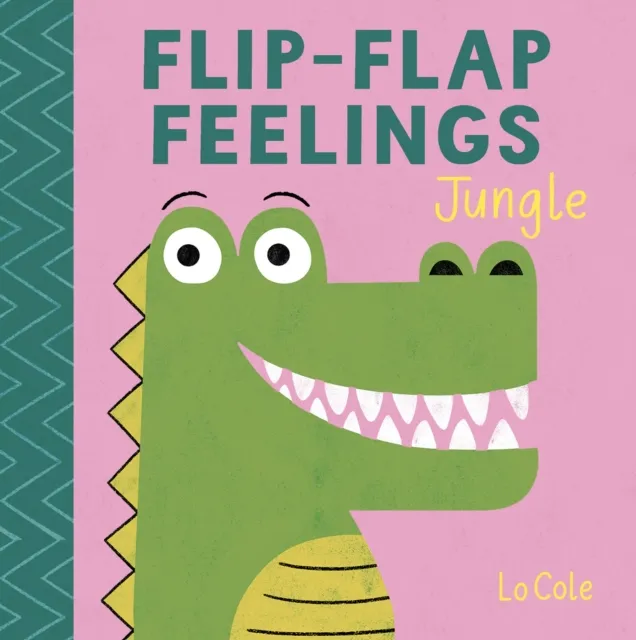 Hachette Children's Group Flip-Flap Feelings: Jungle