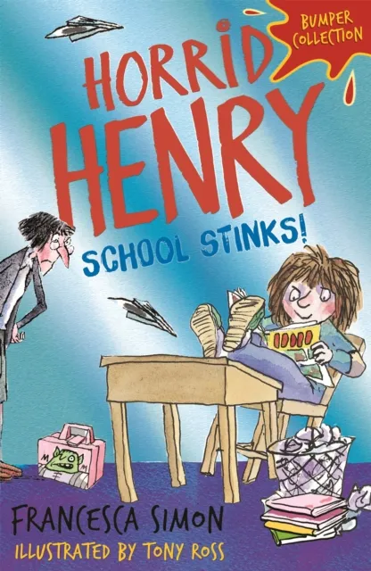Hachette Children's Group Horrid Henry: School Stinks