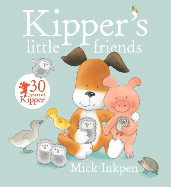 Hachette Children's Group Kipper'S Little Friends