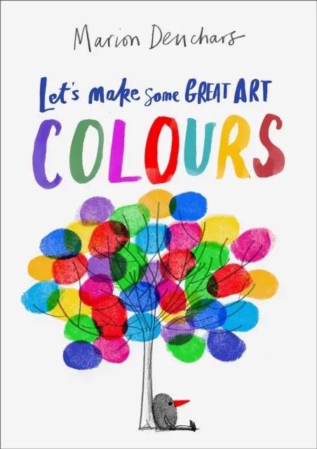 Marion Deuchars Let's Make Some Great Art: Colours Paperback Book Multicolor