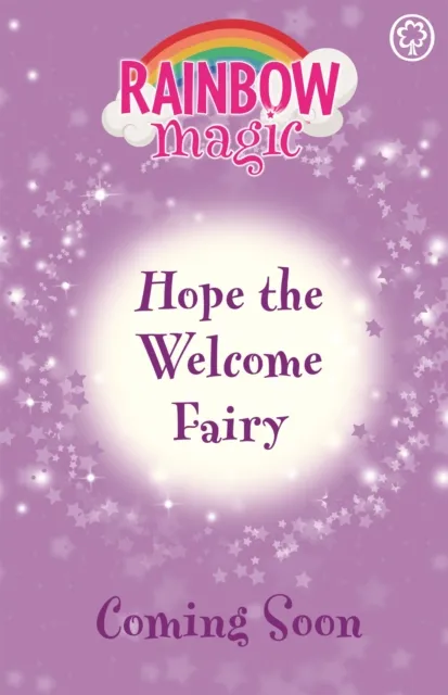 Hachette Children's Group Rainbow Magic: Hope The Welcome Fairy