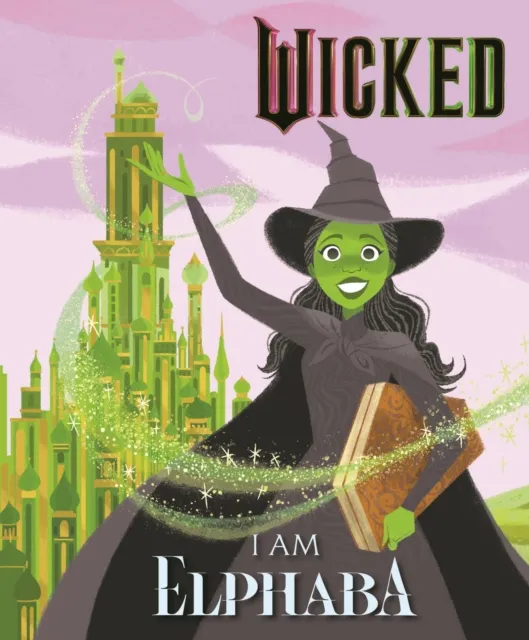 Hachette Children's Group Wicked: I Am Elphaba