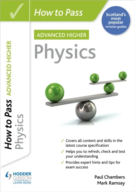 Paul Chambers How to Pass Advanced Higher Physics