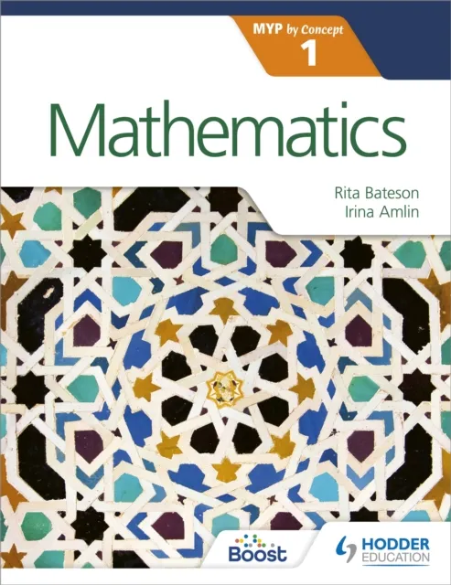 Hachette Learning Mathematics For The Ib Myp 1