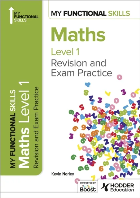 Hachette Learning My Functional Skills: Revision And Exam Practice For Maths Level 1