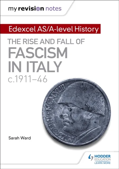 Laura Gallagher My Revision Notes: Edexcel AS/A-level History: The rise & fall Multicolor