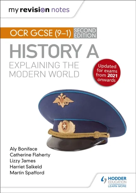 Hachette Learning My Revision Notes: Ocr Gcse (9-1) History A: Explaining The Modern World, Second Edition