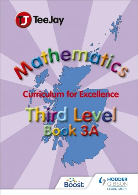 Thomas Strang TeeJay Mathematics CfE Third Level Book 3A Paperback Multicolor