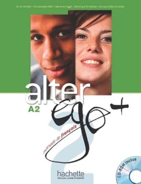 Hachette Alter Ego + 2 : Livre De L'Eleve + Parcours Digital