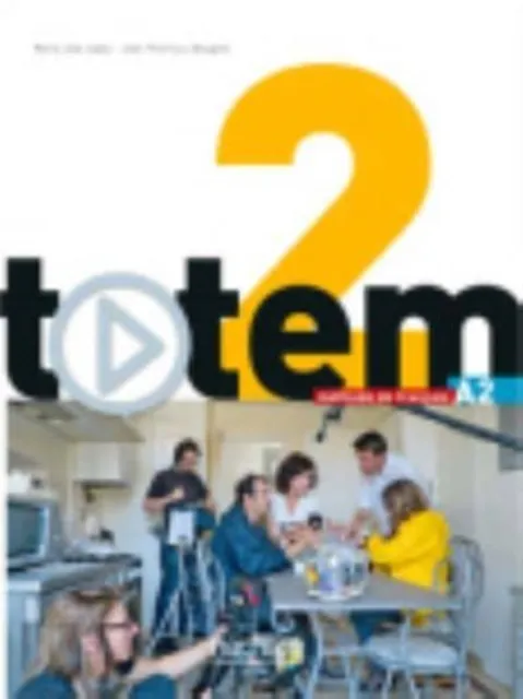 Hachette Totem 2 - Livre De L'Eleve A2