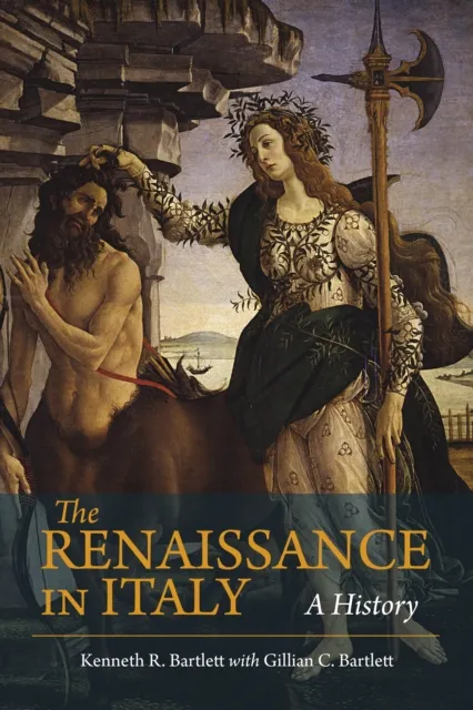 Hackett Publishing Co, Inc The Renaissance In Italy : A History