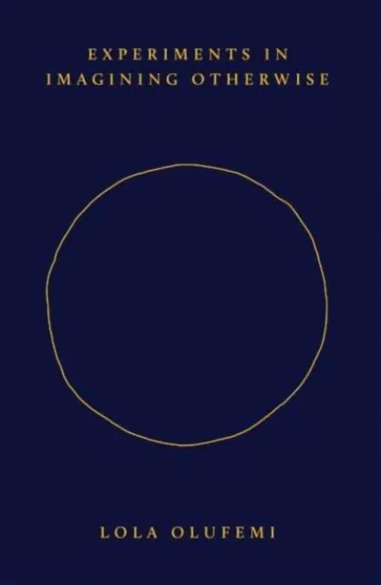 Hajar Press Experiments In Imagining Otherwise