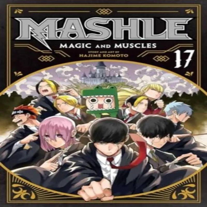 Hajime Komoto Mashle: Magic and Muscles, Vol. 17