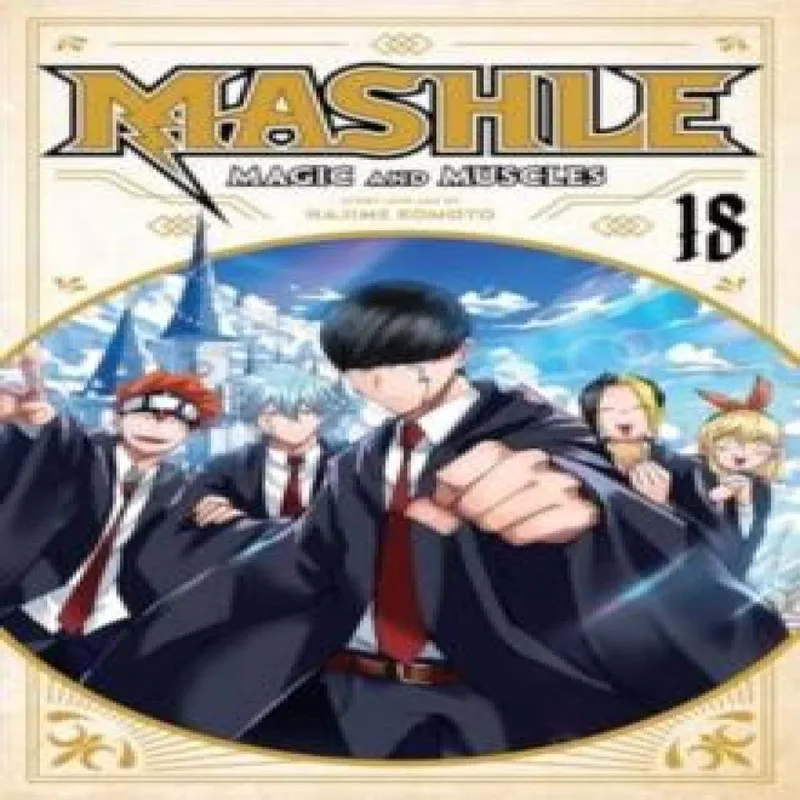 Hajime Komoto Mashle: Magic & Muscles, Vol. 18 Paperback Book Multicolor