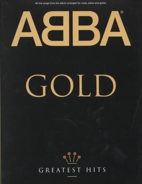 Hal Leonard Europe Limited Abba Gold : Greatest Hits