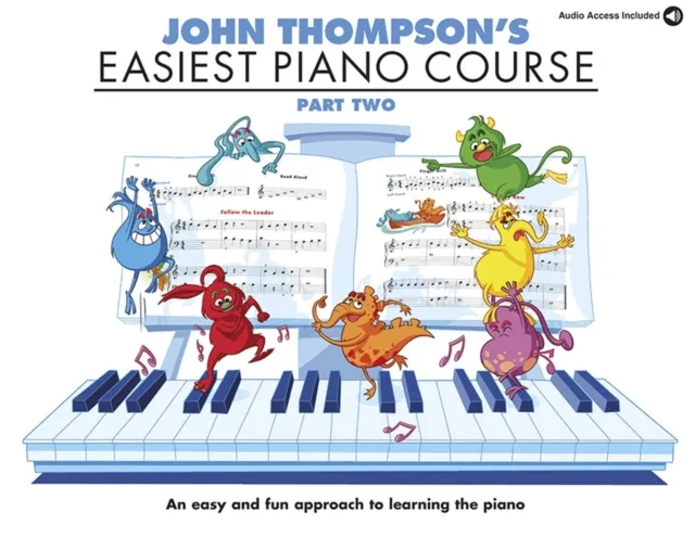 Hal Leonard Europe Limited John Thompson'S Easiest Piano Course : Part Two (Book And Audio)
