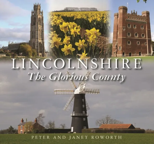 Halsgrove Lincolnshire The Glorious County
