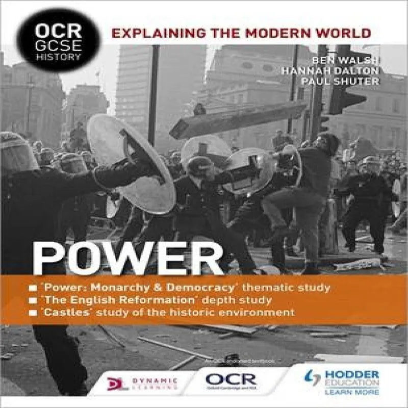 Hachette Learning Ocr Gcse History Explaining The Modern World: Power, Reformation And The Historic Environment