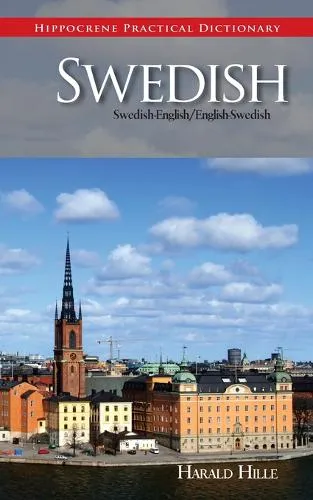 Harald Hille Swedish-English English/Swedish Practical Dictionary