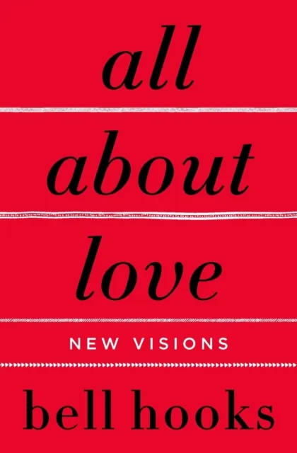 bell hooks All About Love