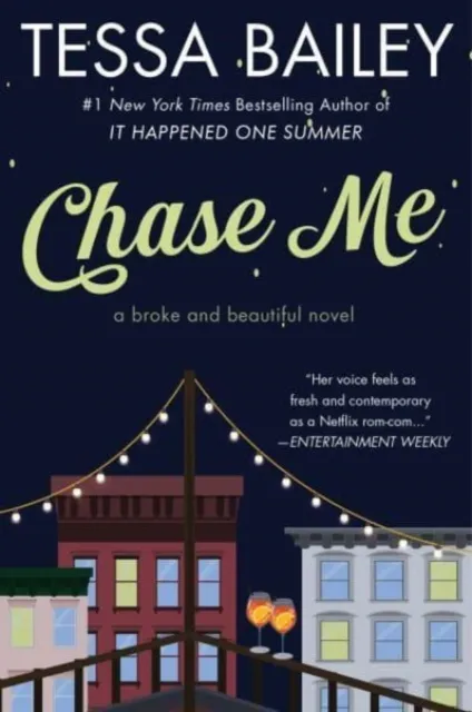 Tessa Bailey Chase Me