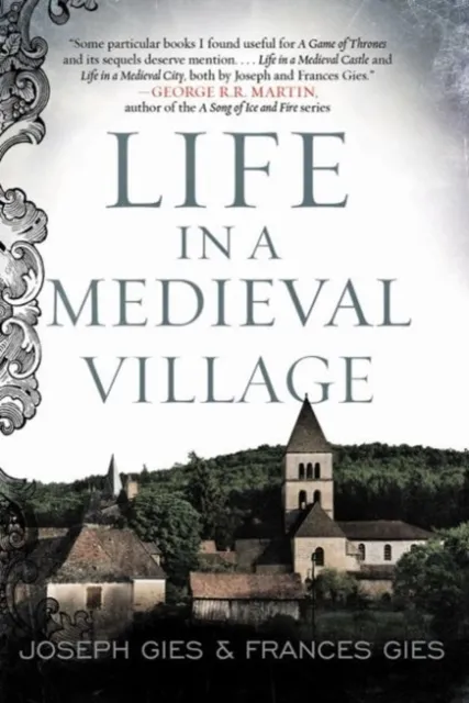 HarperCollins Publishers Inc Life In A Medieval Village