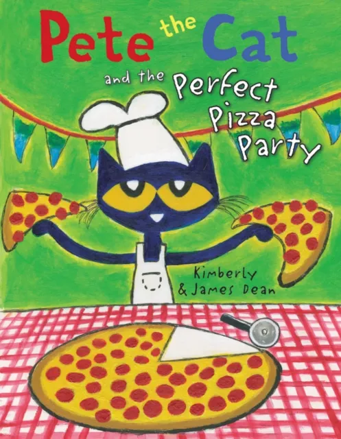 HarperCollins Publishers Inc Pete The Cat And The Perfect Pizza Party