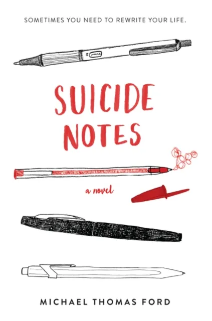 Michael Thomas Ford Suicide Notes