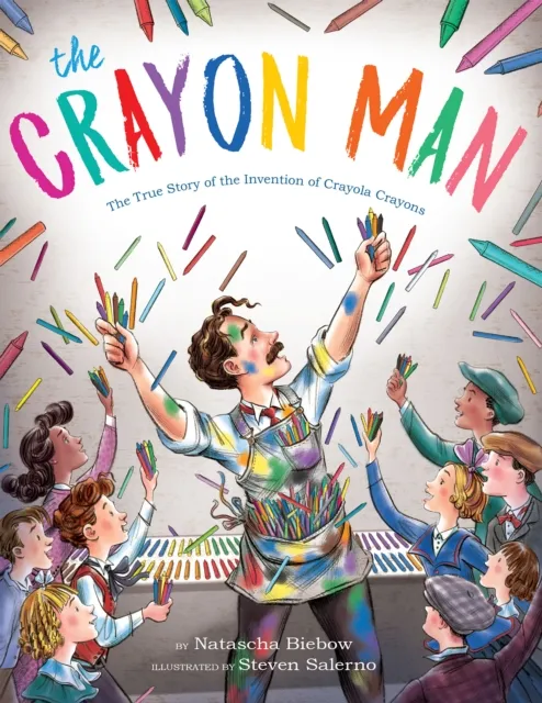 HarperCollins Publishers Inc The Crayon Man : The True Story Of The Invention Of Crayola Crayons