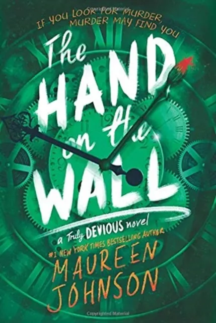 Maureen Johnson The Hand on the Wall