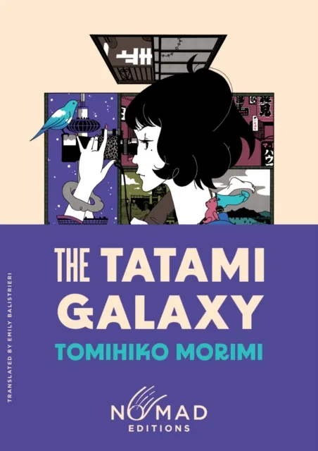Tomihiko Morimi Tatami Galaxy (Nomad Edition) Paperback Book Multicolor