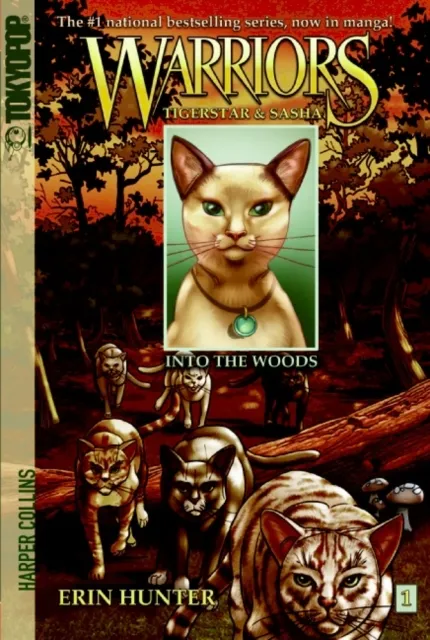 Erin Hunter Warriors: Tigerstar and Sasha #1: Into the Woods