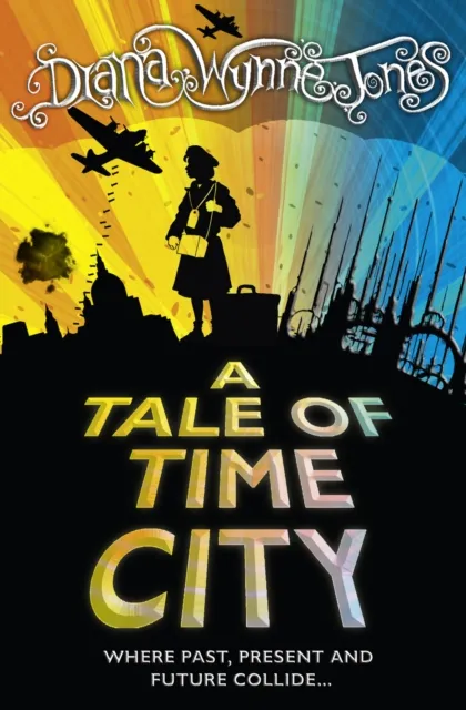 Diana Wynne Jones A Tale of Time City