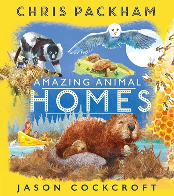 HarperCollins Publishers Amazing Animal Homes