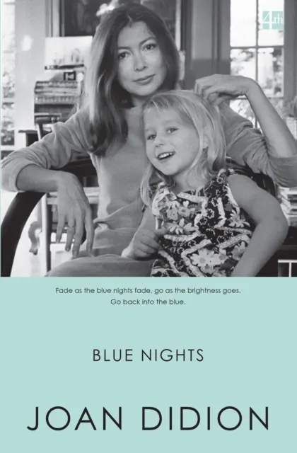 Joan Didion Blue Nights