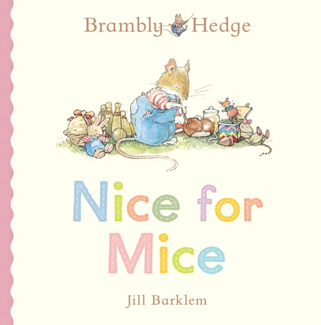 HarperCollins Publishers Brambly Hedge: Nice For Mice