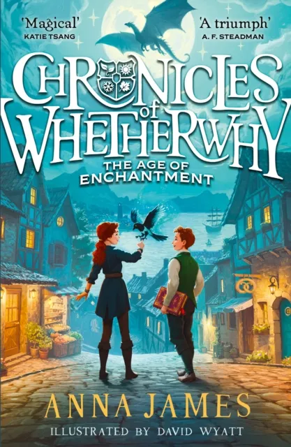 Anna James Chronicles of Whetherwhy: The Age of Enchantment