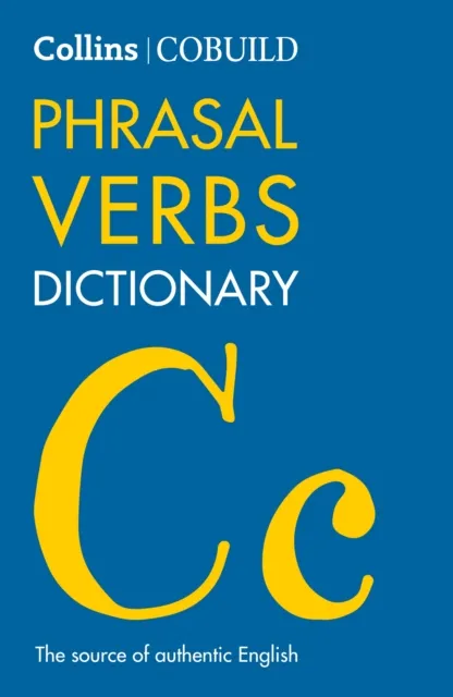HarperCollins Publishers Cobuild Phrasal Verbs Dictionary