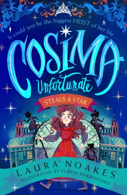 HarperCollins Publishers Cosima Unfortunate Steals A Star