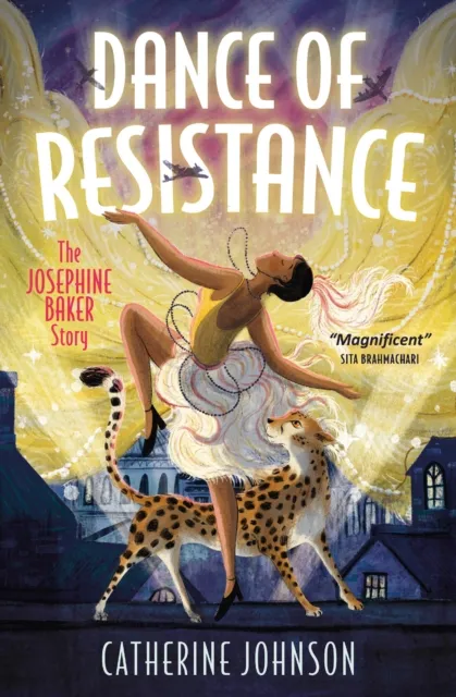 HarperCollins Publishers Dance Of Resistance : The Josephine Baker Story