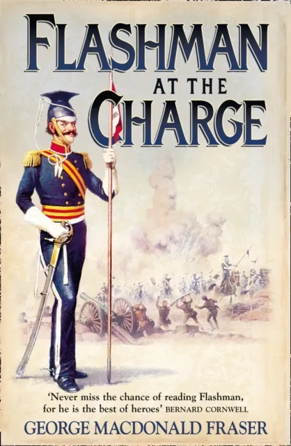 George MacDonald Fraser Flashman at the Charge