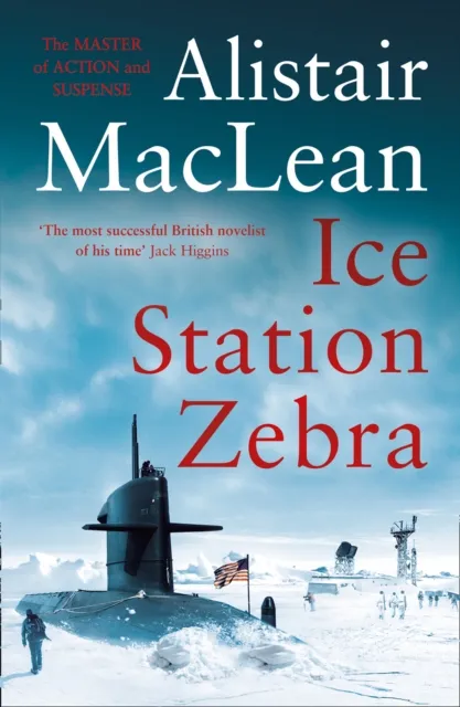 Alistair MacLean Ice Station Zebra