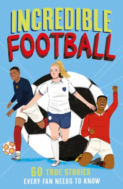 HarperCollins Publishers Incredible Football