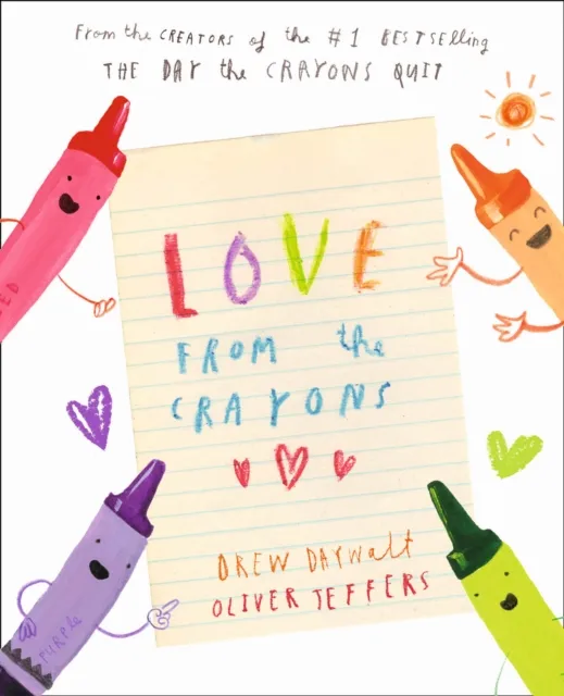 Drew Daywalt Love from the Crayons