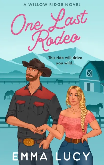 HarperCollins Publishers One Last Rodeo