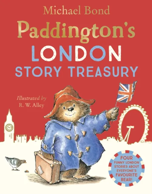 Michael Bond Paddington’s London Story Treasury